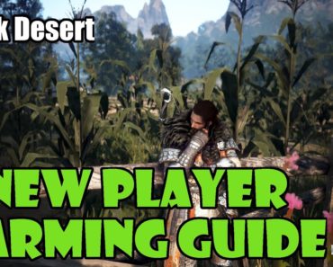 [Black Desert] Beginner / New Player Farming Guide: Like Plants Gardening
