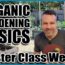 Organic Gardening For Beginners – Episode 2